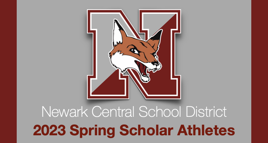 Newark Central School District 2023 Spring Scholar Athletes