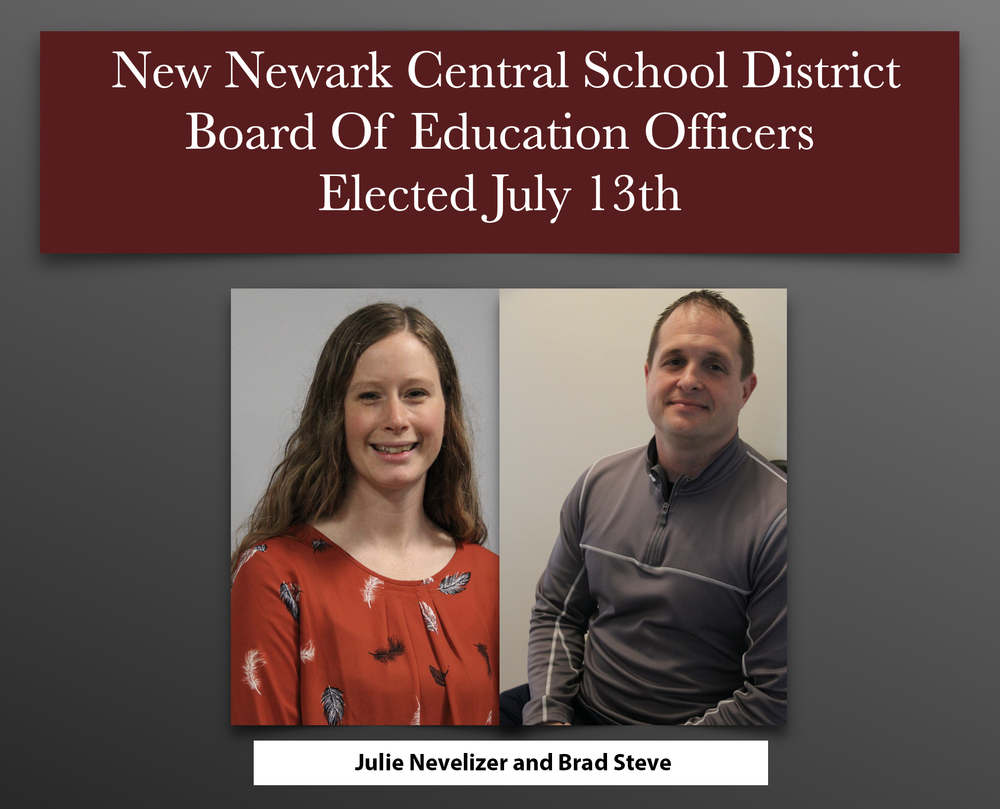 New Newark Central School District Board of Education Officers Elected July 13th