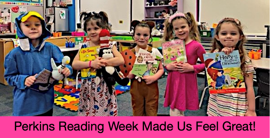 Perkins Reading Week Made Us Feel Great! Teacher reading to students 