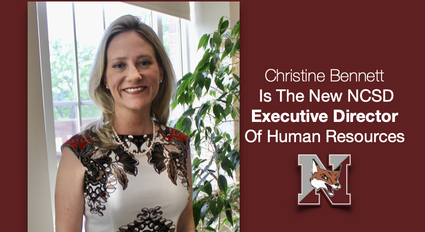 Christine Bennett is the new NCSD Executive Director of Human Resources
