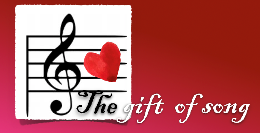 The Gift of Song