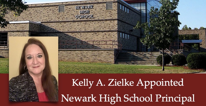 Kelly A. Zielke Appointed Newark High School Principal