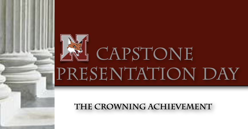 Capstone Presentation Day - The Crowning Achievement